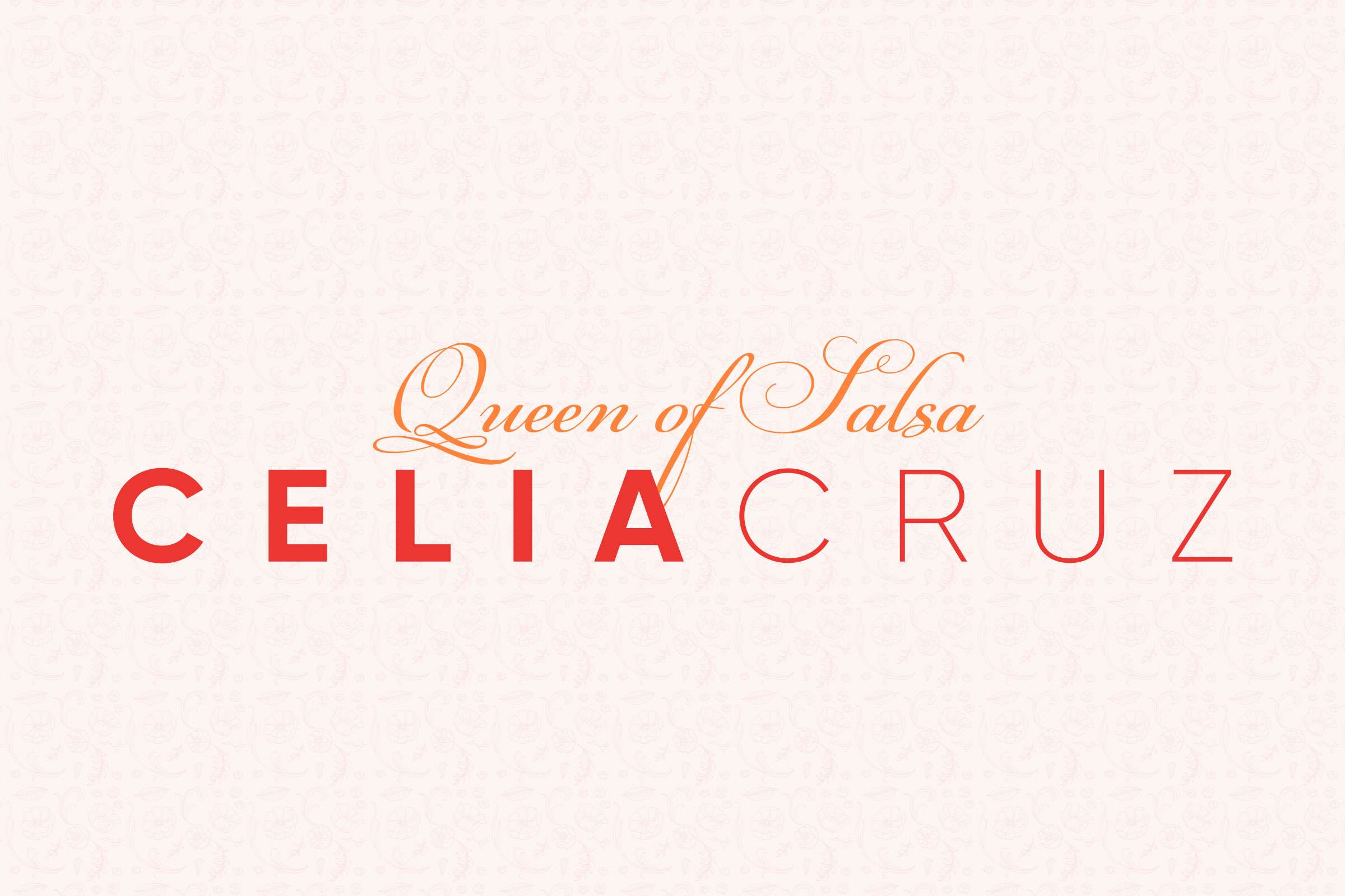 Celia Cruz — Branding